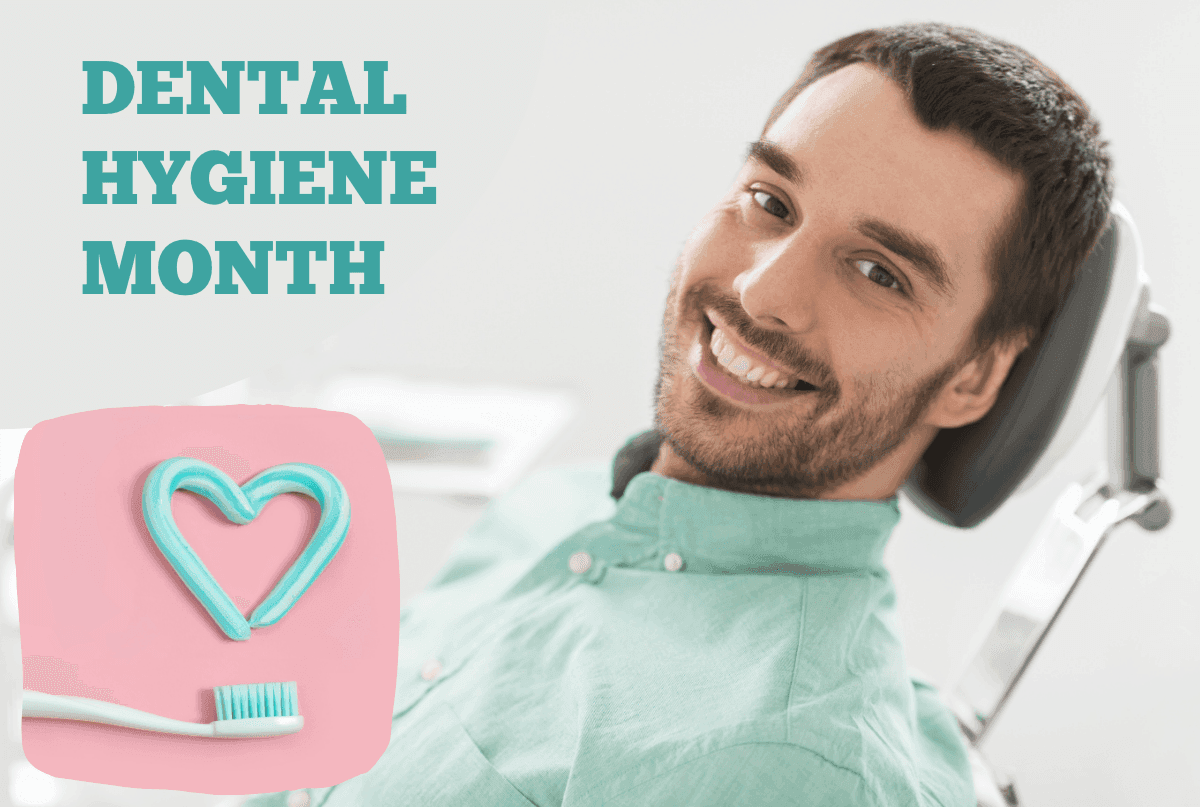 October is National Dental Hygiene Month: Why Your Cleaning Matters More Than You Think